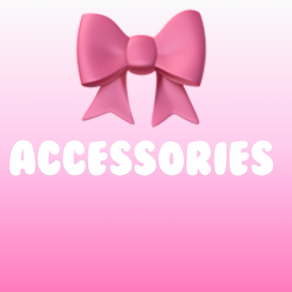 Accessories